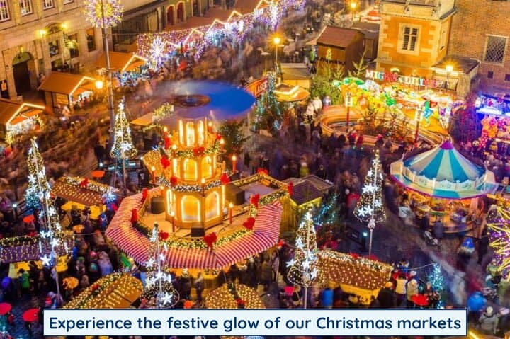 Experience the festive glow of our Christmas markets